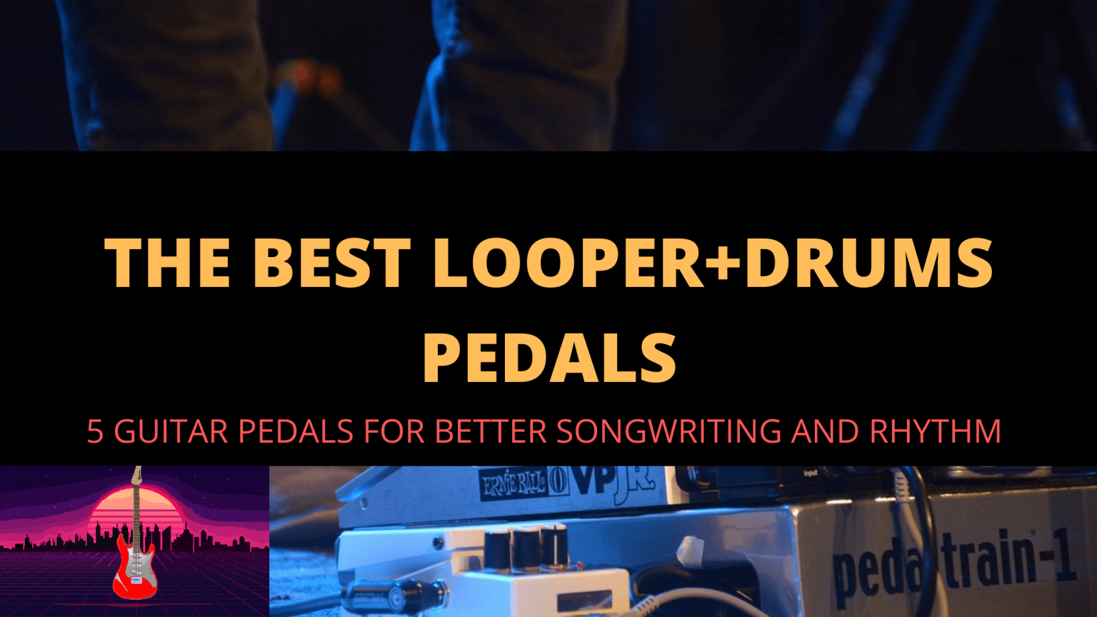 Best Loop Pedals With Drum Machine (2023 List) Guitar Outrun