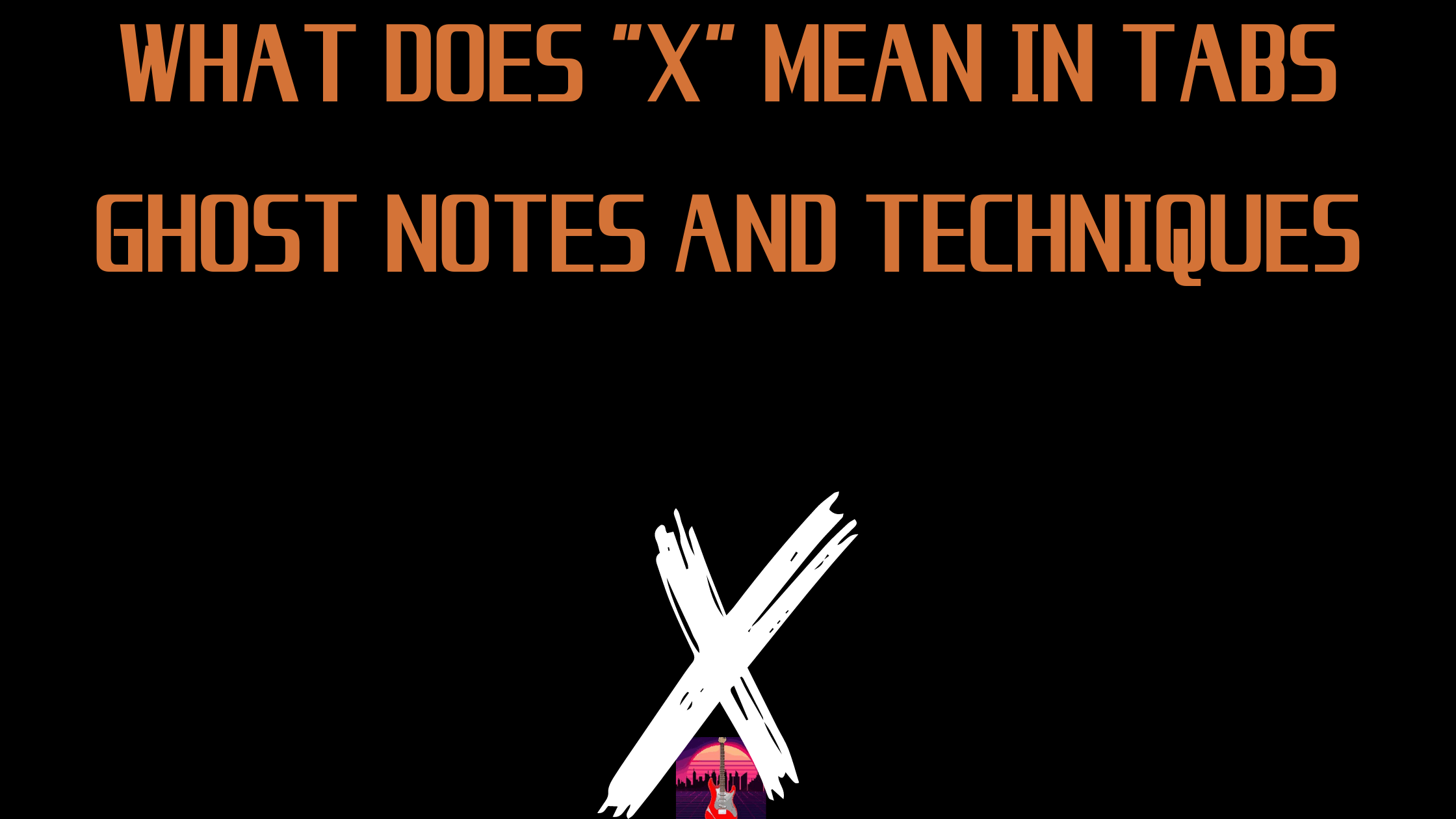 what does a crossed note mean in tablatures