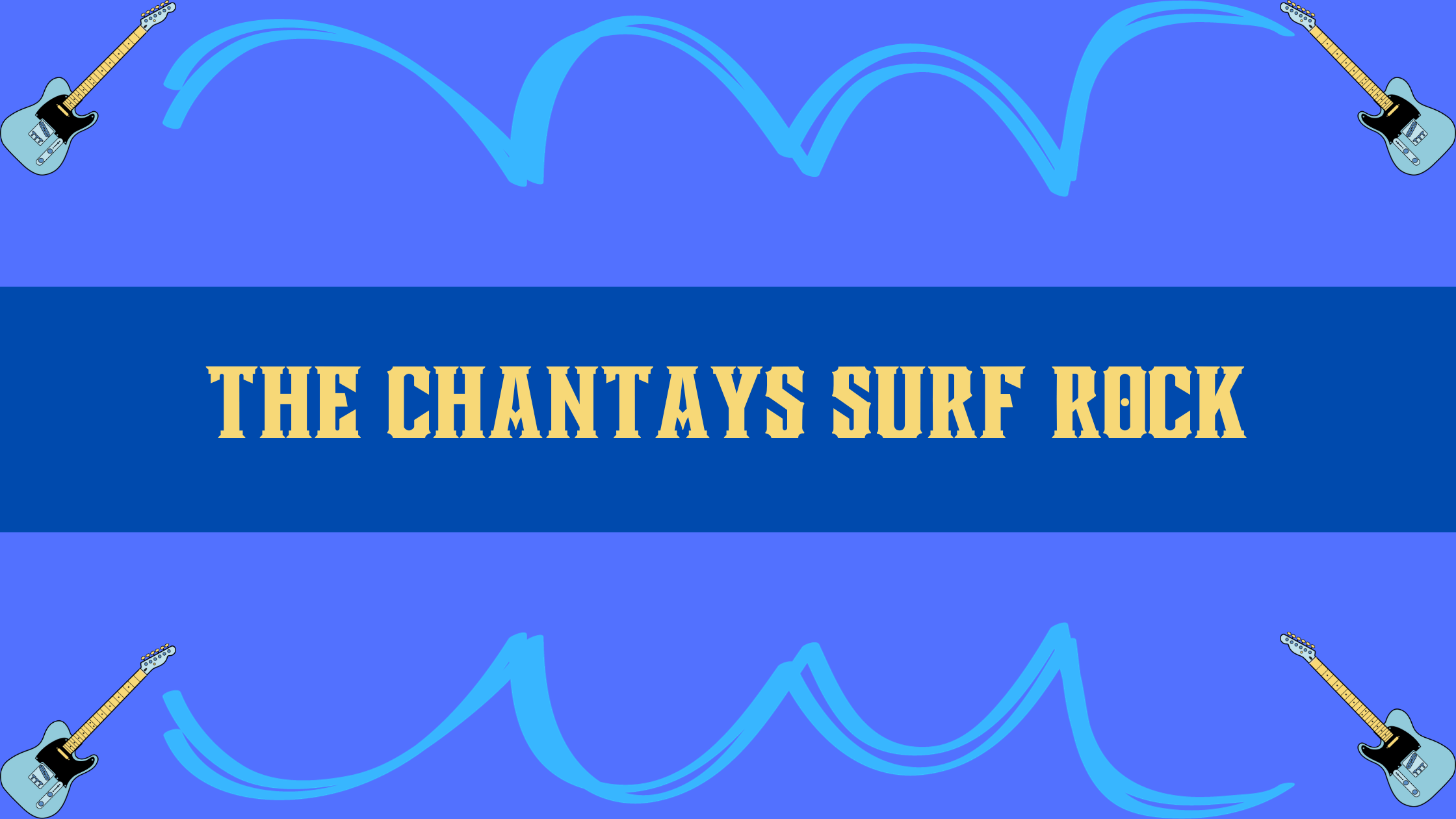The Chantays surf rock