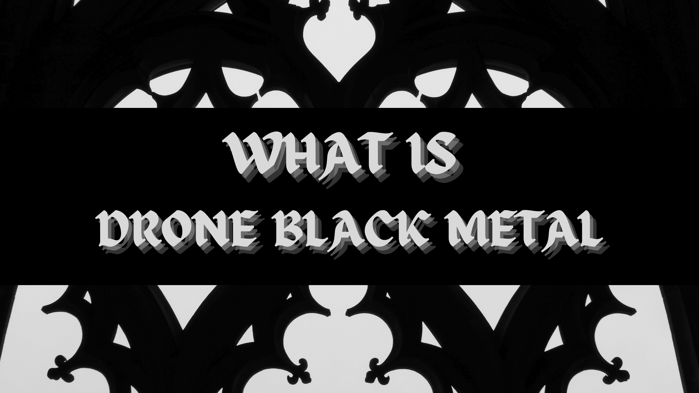 What is Drone Metal: features, bands, albums, songs and lyric themes