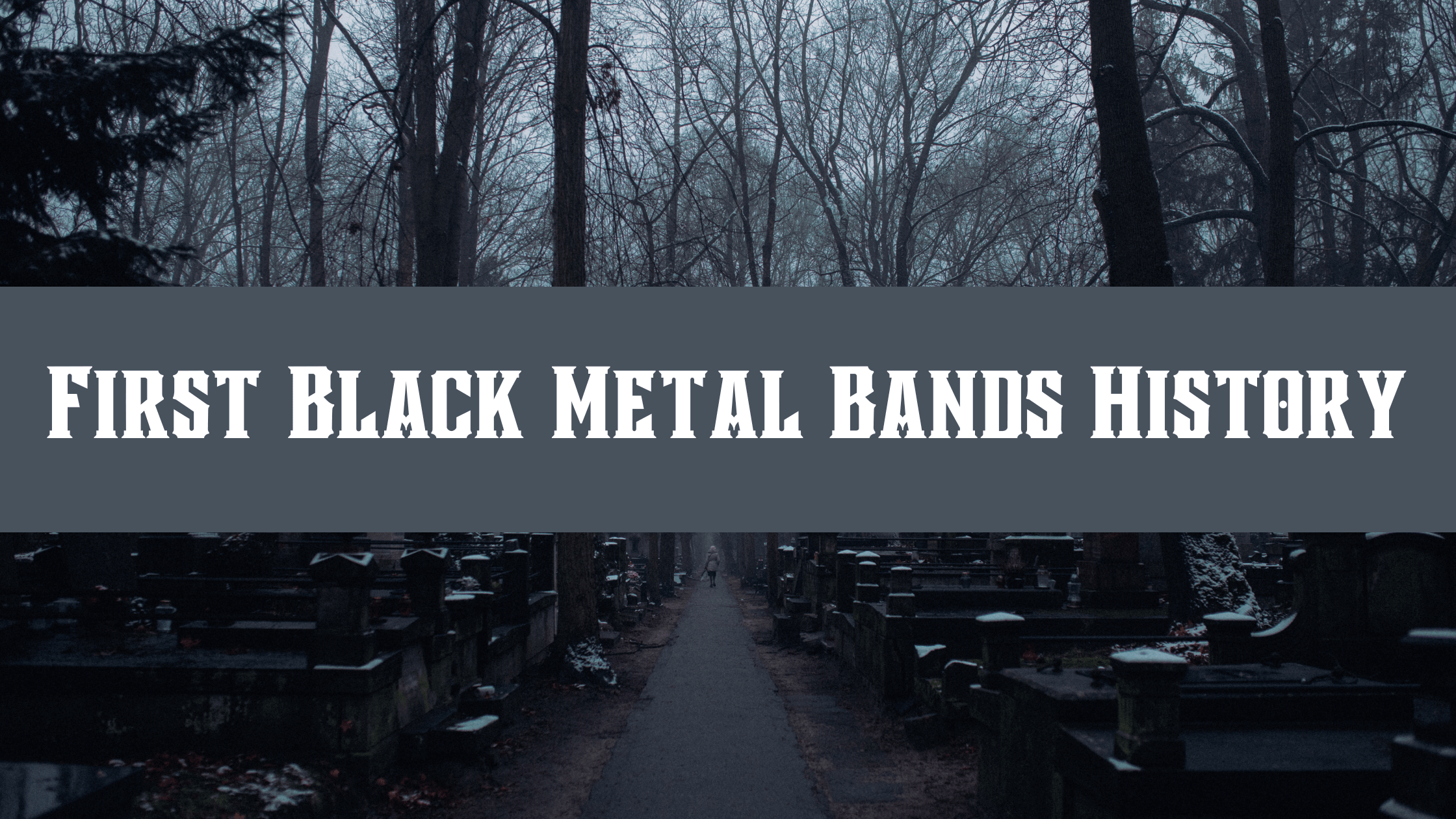 Original black metal bands: origins and history
